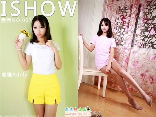 [ISHOW爱秀]NO.007 馨雅Adela【34P/201M】