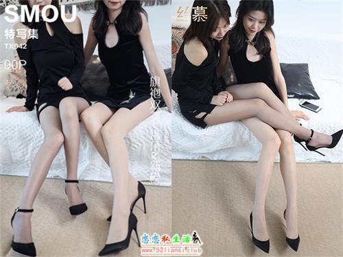 [丝慕写真] 特写集TX042 模特：米朵&新模《旗袍双美》【89P/172M】